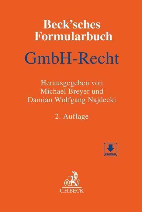 Beck'sches Formularbuch GmbH-Recht: Mit Formularen zum Download