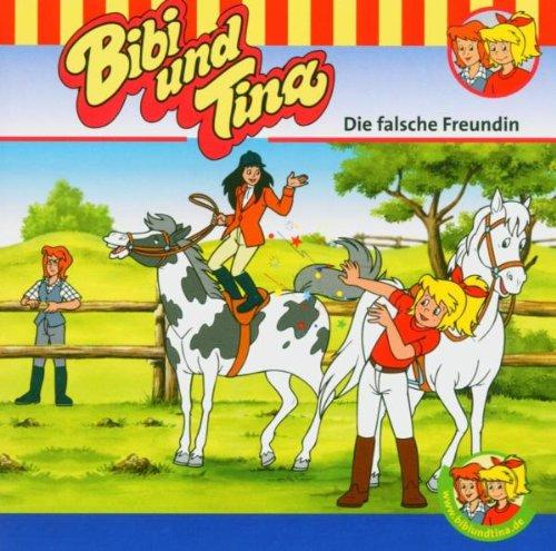 Bibi und Tina. Die falsche Freundin. CD