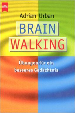 Heyne Kompakt Info, Nr.63, Brainwalking