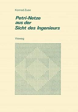 Petri-Netze aus der Sicht des Ingenieurs