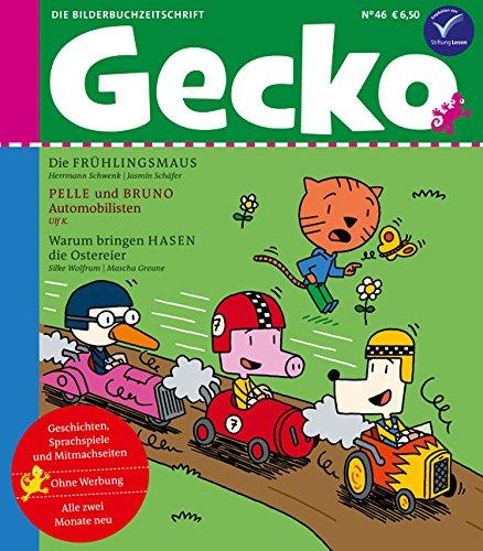 Gecko Kinderzeitschrift Band 46: Die Bilderbuch-Zeitschrift