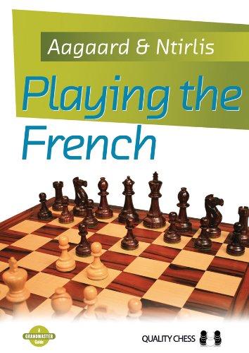 Playing the French (Grandmaster Guides)