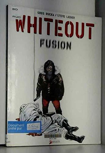 Whiteout. Vol. 2. Fusion