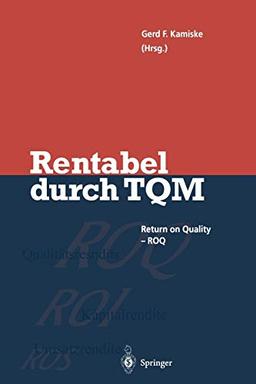 Rentabel durch Total Quality Management