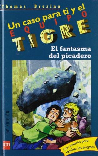 El fantasma del picadero (Equipo tigre, Band 2)