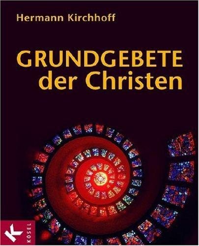 Grundgebete der Christen