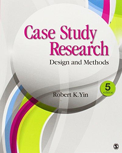 Case Study Research: Design and Methods (Applied Social Research Methods)