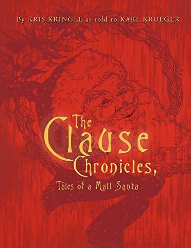 The Clause Chronicles: Tales of a Mall Santa