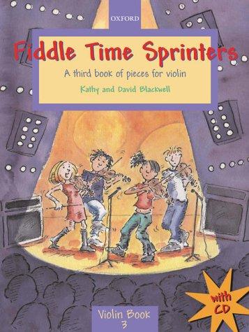 Fiddle Time Sprinters: A Third Book of Pieces for Violin