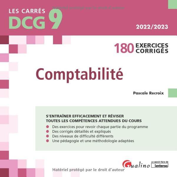 Comptabilité : 180 exercices corrigés : DCG 9, 2022-2023