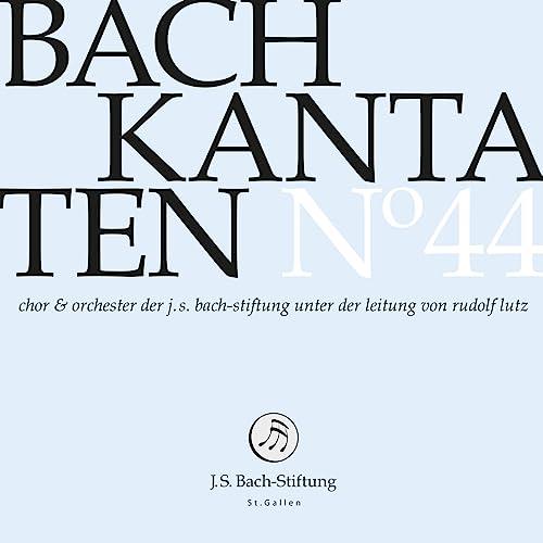 Bach Kantaten N°44