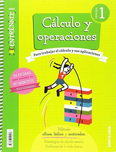 CUADERNO CALCULO SERIE ENTRENATE 1 PRIMARIA