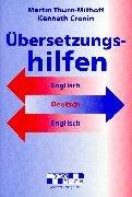 Übersetzungshilfen: Englisch - Deutsch - Englisch