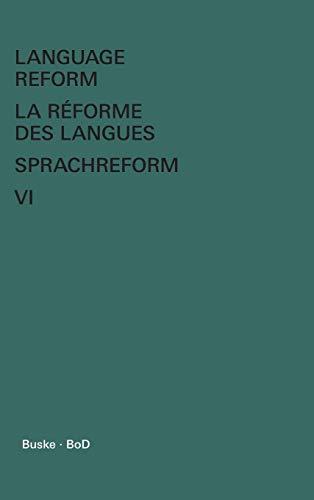 Language Reform VI / La Reforme des Langues / Sprachreform