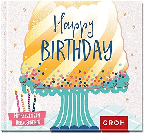 Happy birthday: Mit Kerzen zum Herausdrehen