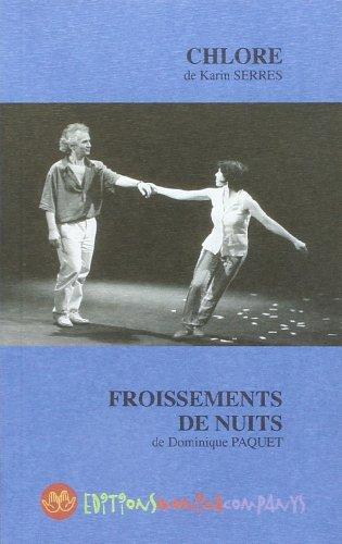 Chlore. Froissements de nuits