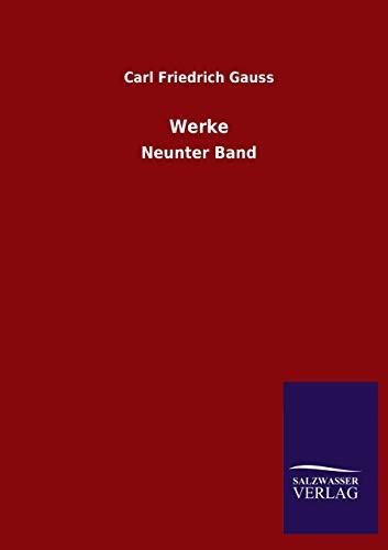 Werke: Neunter Band