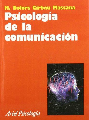 Psicología de la comunicación (Ariel Ciencias Sociales, Band 1)