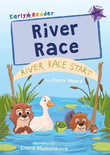 River Race: (Purple Early Reader)