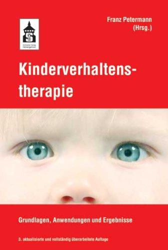 Kinderverhaltenstherapie: Grundlagen, Anwendungen und Ergebnisse