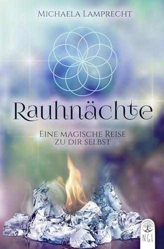 Rauhnächte ¿ eine magische Reise zu dir selbst!