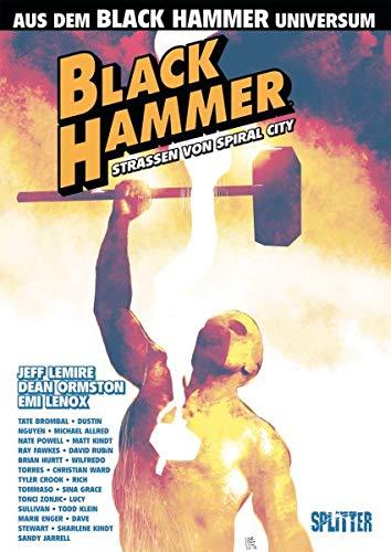 Black Hammer: Straßen von Spiral City