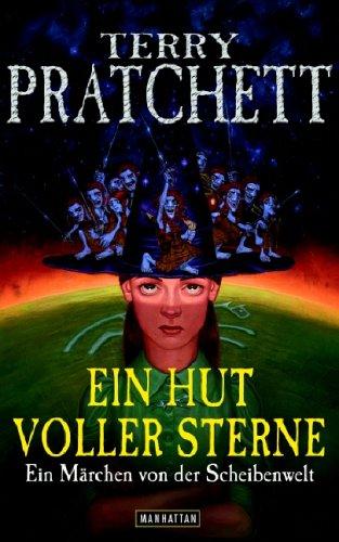 Ein Hut voller Sterne: Ein Märchen von der Scheibenwelt