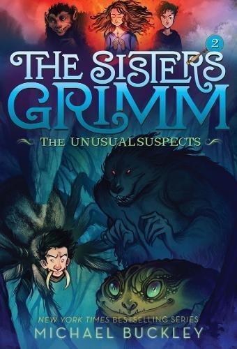 Unusual Suspects (The Sisters Grimm #2)