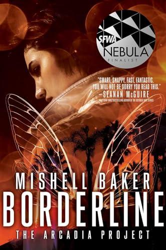 BORDERLINE (The Arcadia Project, Band 1)