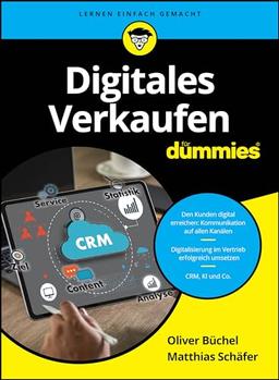 Digitales Verkaufen für Dummies: Virtuelle Kommunikation im Vertrieb