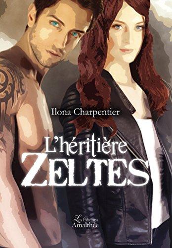 L HERITIERE ZELTES