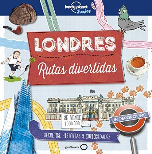 Londres. Rutas divertidas (Lonely Planet Junior)