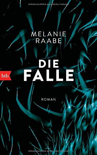 Die Falle: Roman