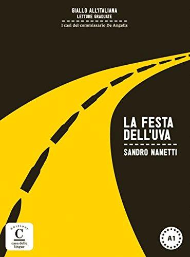 La festa dell'uva: Italienische Lektüre für das 1. und 2. Lernjahr. Buch + Online-Angebot (Giallo all'italiana)