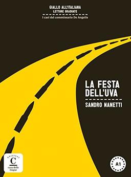 La festa dell'uva: Italienische Lektüre für das 1. und 2. Lernjahr. Buch + Online-Angebot (Giallo all'italiana)