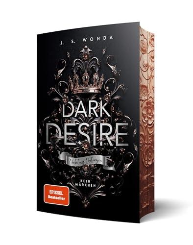 Dark Desire: Verbotenes Verlangen (Royal Reihe)