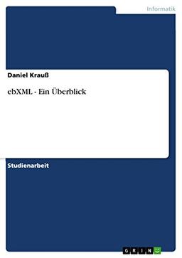 ebXML - Ein Überblick