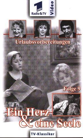 Ein Herz und eine Seele 09: Urlaubsvorbereitungen [VHS]