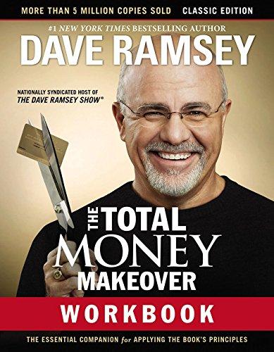 Ramsey, D: Total Money Makeover Workbook: Classic Edition