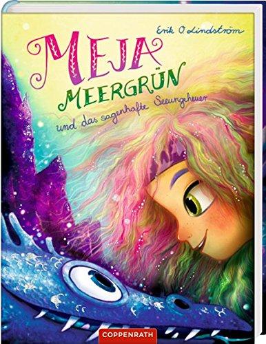 Meja Meergrün (Bd. 4): und das sagenhafte Seeungeheuer