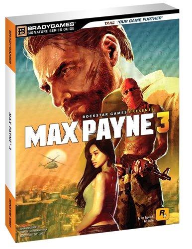 Max Payne 3 Signature Series Guide