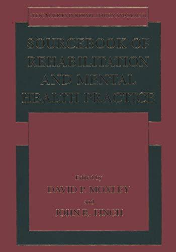 Sourcebook of Rehabilitation and Mental Health Practice (Springer Series in Rehabilitation and Health)