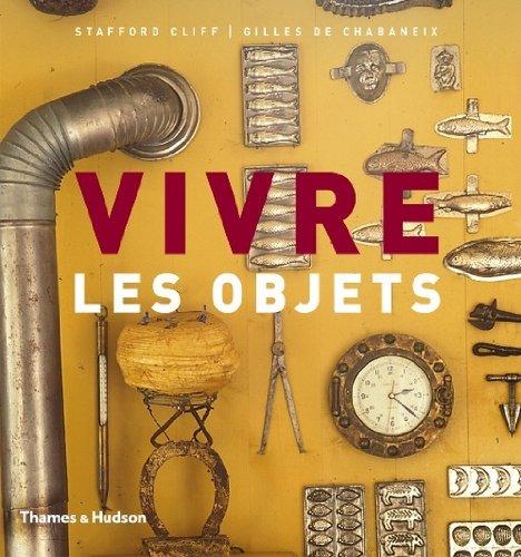 Vivre les objets