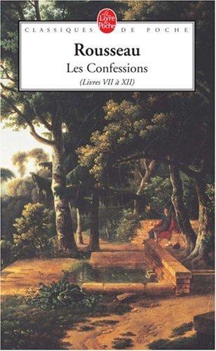 Les confessions. Vol. 2. Livres VII à XII