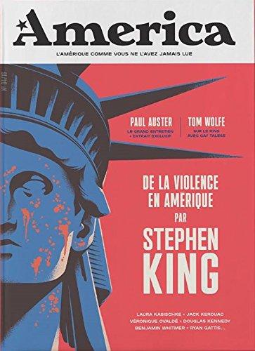 America, n° 4. De la violence en Amérique par Stephen King