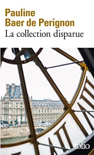 La collection disparue