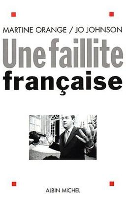 Une faillite française