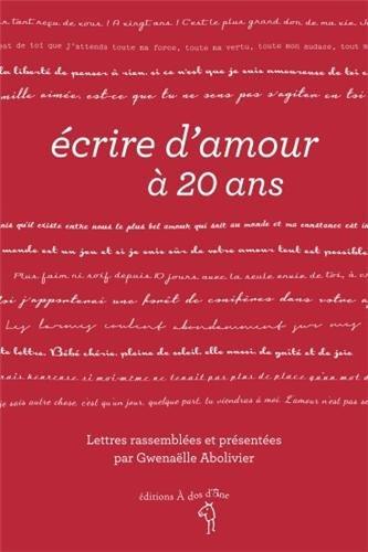 Ecrire d'amour à 20 ans