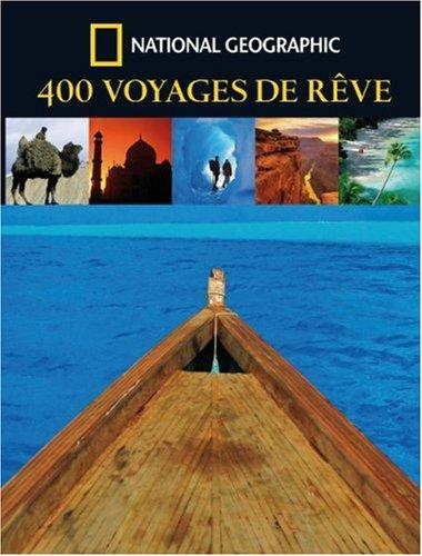 400 voyages de rêve