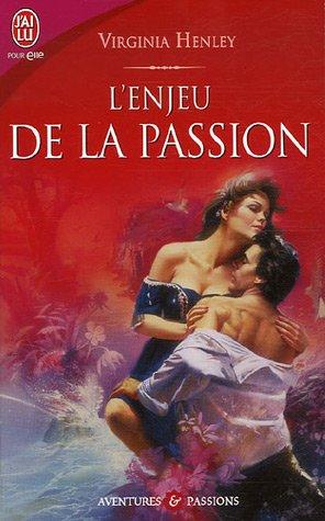 L'enjeu de la passion